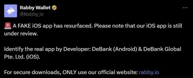 암호화폐 앱인 래비 월렛의 사칭 앱이 애플 앱스토어에서 출시됐다. 사진은 래비 월렛 측이 X(트위터) 계정을 통해 사칭 앱을 주의하라고 안내하는 내용이다. [ⓒ@Rabby_io]